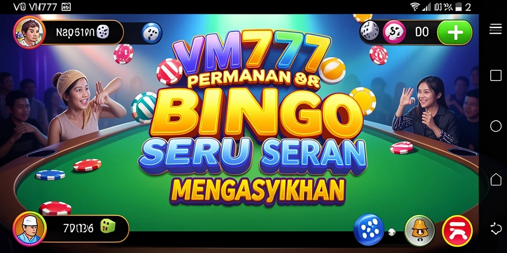 Tangkapan layar utama VM777 menampilkan gameplay Bingo yang seru dan interaktif.